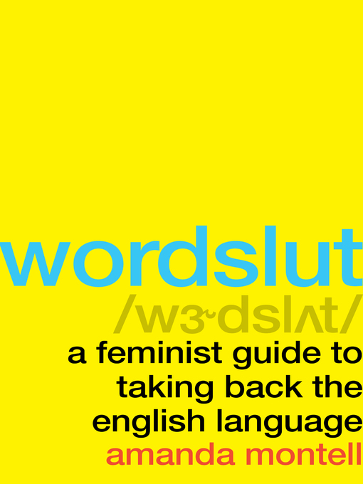 Title details for Wordslut by Amanda Montell - Wait list